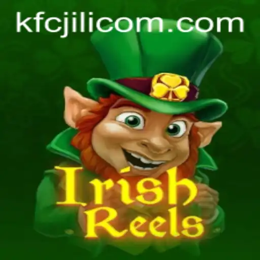 Exploring the Enchanting World of IrishReels and the Buzz Around kfcjili